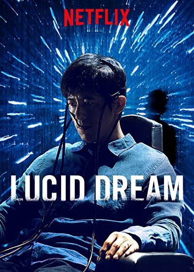 Lucid Dream (2017) afişi Lucid Dream (2017) afişi