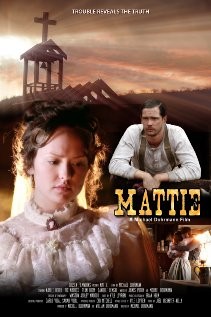 Mattie (2010) afişi Mattie (2010) afişi
