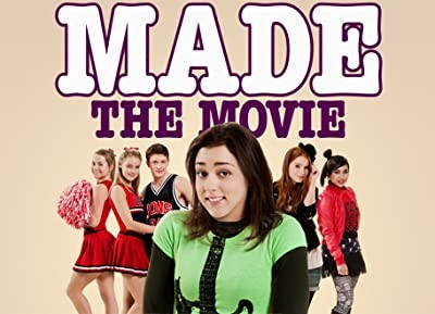 Made... The Movie (2010) afişi Made... The Movie (2010) afişi