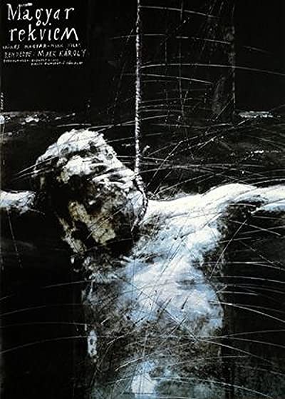 Magyar rekviem (1990) afişi Magyar rekviem (1990) afişi