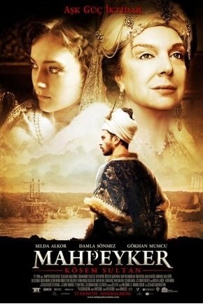 Mahpeyker: Kösem Sultan (2010) afişi Mahpeyker: Kösem Sultan (2010) afişi