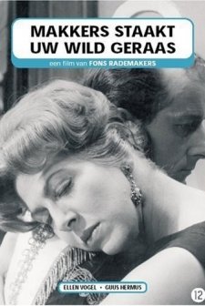 Makkers Staakt Uw Wild Geraas (1960) afişi