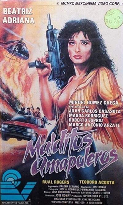 Malditos Amapoleros (1990) afişi Malditos Amapoleros (1990) afişi