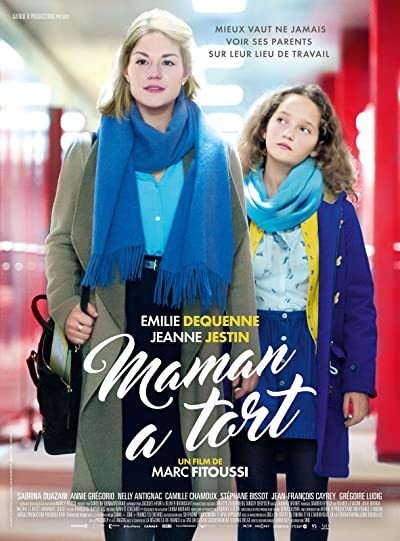 Maman a tort (2016) afişi Maman a tort (2016) afişi