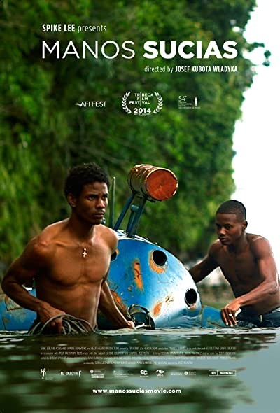 Manos Sucias (2014) afişi Manos Sucias (2014) afişi