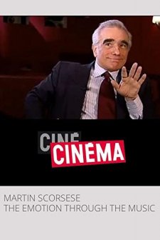 Martin Scorsese, L'émotion Par La Musique