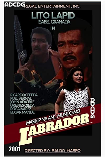 Masikip Na Ang Mundo Mo, Labrador (2001) afişi Masikip Na Ang Mundo Mo, Labrador (2001) afişi