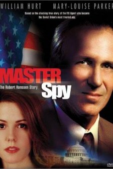 Master Spy: The Robert Hanssen Story