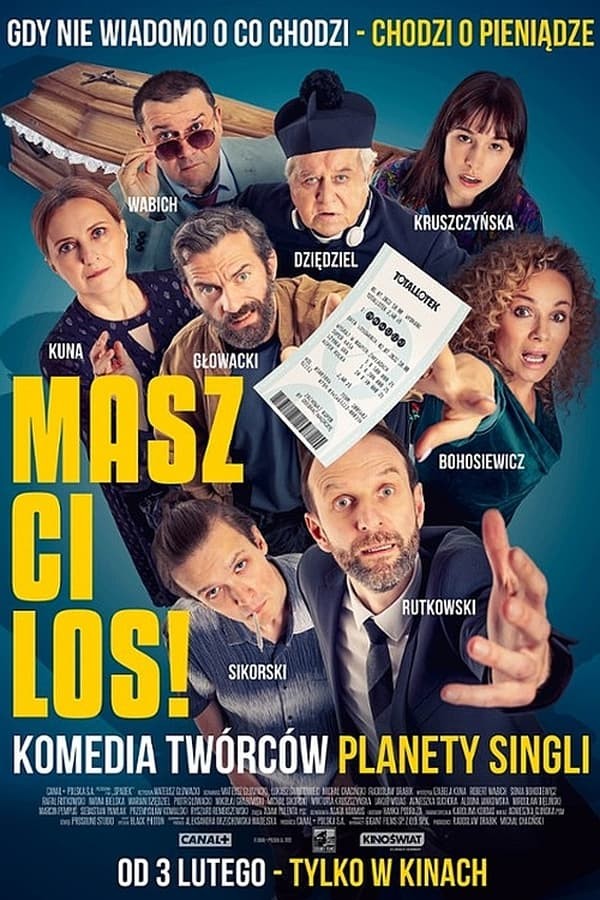Masz Ci los! (2023) afişi Masz Ci los! (2023) afişi