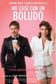 Me casé con un boludo (2016) afişi