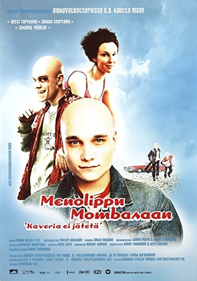 Menolippu Mombasaan (2002) afişi Menolippu Mombasaan (2002) afişi