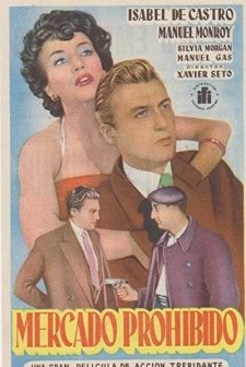 Mercado Prohibido (1952) afişi