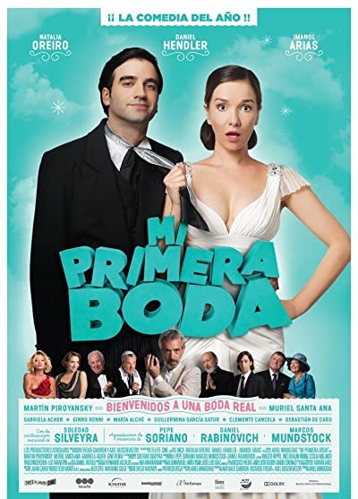 Mi Primera Boda (2011) afişi Mi Primera Boda (2011) afişi