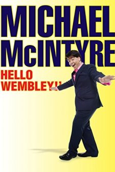 Michael McIntyre: Hello Wembley! (2009) afişi
