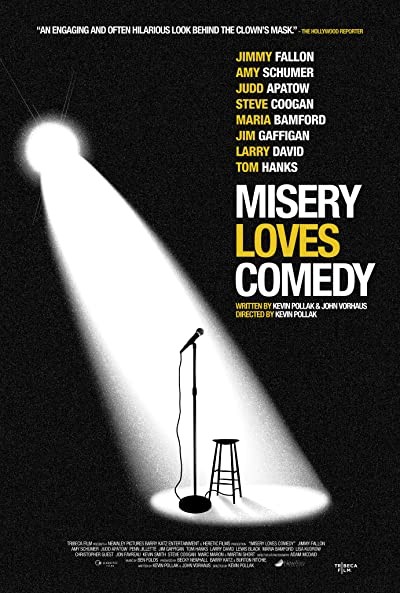 Misery Loves Comedy (2015) afişi Misery Loves Comedy (2015) afişi