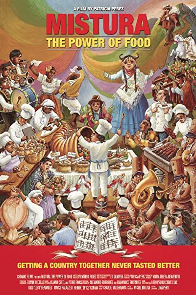 Mistura: The Power Of Food (2011) afişi Mistura: The Power Of Food (2011) afişi