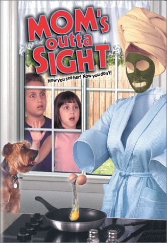 Mom's Outta Sight (1998) afişi Mom's Outta Sight (1998) afişi