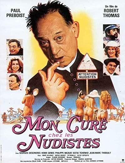 Mon Curé Chez Les Nudistes (1982) afişi Mon Curé Chez Les Nudistes (1982) afişi