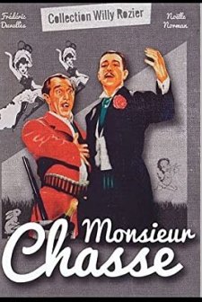 Monsieur Chasse (1947) afişi