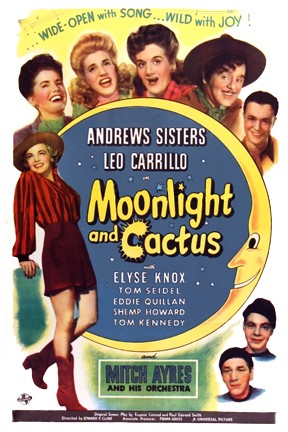 Moonlight And Cactus (1944) afişi Moonlight And Cactus (1944) afişi