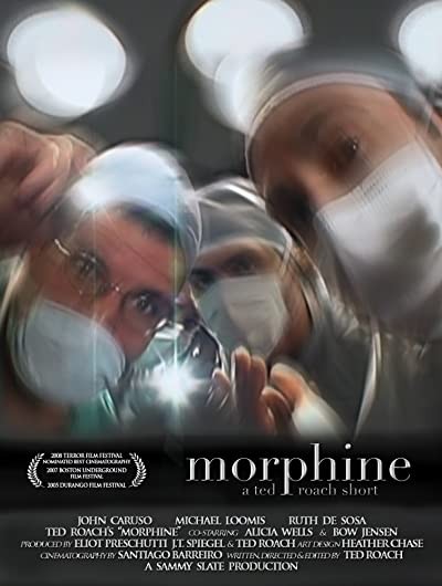 Morphine (2007) afişi Morphine (2007) afişi