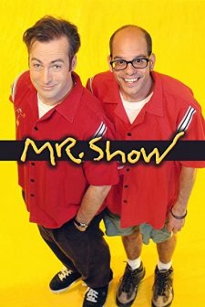Mr. Show With Bob And David