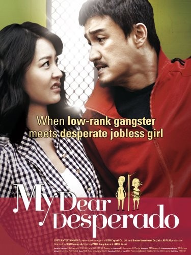 My Dear Desperado (2010) afişi My Dear Desperado (2010) afişi