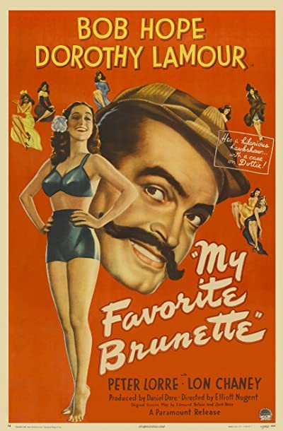 My Favorite Brunette (1947) afişi My Favorite Brunette (1947) afişi