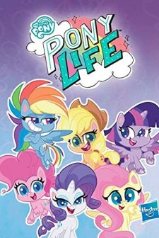 My Little Pony: Pony Hayatı