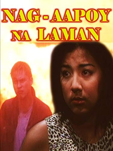 Nag-aapoy Na Laman (2000) afişi Nag-aapoy Na Laman (2000) afişi