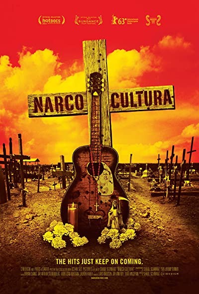 Narco Cultura (2013) afişi Narco Cultura (2013) afişi