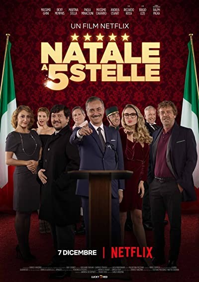 Natale a cinque stelle (2018) afişi Natale a cinque stelle (2018) afişi