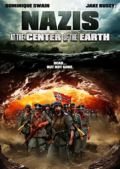 Nazis at the Center of the Earth (2012) afişi Nazis at the Center of the Earth (2012) afişi