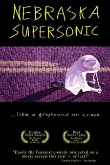 Nebraska Supersonic (2001) afişi