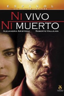 Ni Vivo, Ni Muerto (2002) afişi