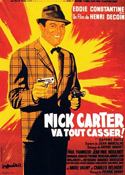 Nick Carter Va Tout Casser (1964) afişi Nick Carter Va Tout Casser (1964) afişi
