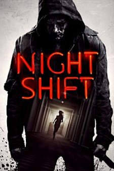Nightshift (2018) afişi