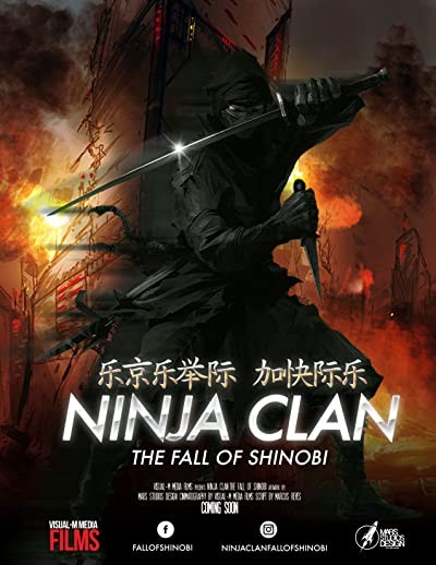 Ninja Clan: The Fall of Shinobi (2018) afişi Ninja Clan: The Fall of Shinobi (2018) afişi