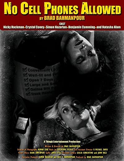 No Cell Phones Allowed (2009) afişi No Cell Phones Allowed (2009) afişi