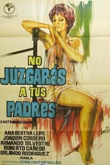 No Juzgarás A Tus Padres (1969) afişi