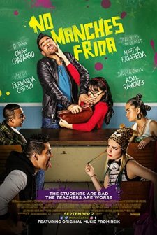 No Manches Frida (2016) afişi