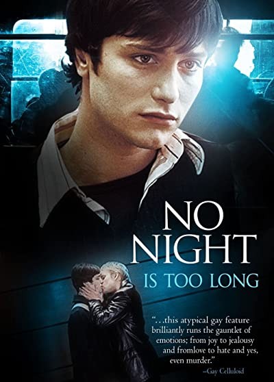 No Night ıs Too Long (2002) afişi No Night ıs Too Long (2002) afişi