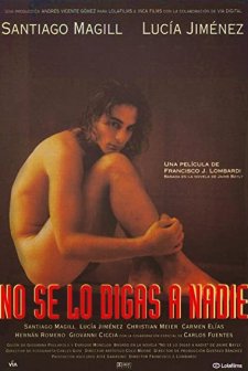 No Se Lo Digas A Nadie (1998) afişi