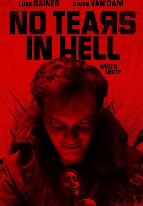 No Tears in Hell (2025) afişi No Tears in Hell (2025) afişi