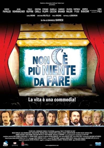 Non C'è Più Niente Da Fare (2007) afişi Non C'è Più Niente Da Fare (2007) afişi