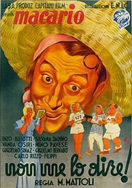 Non Me Lo Dire! (1940) afişi Non Me Lo Dire! (1940) afişi