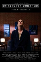 Nothing for Something afişi