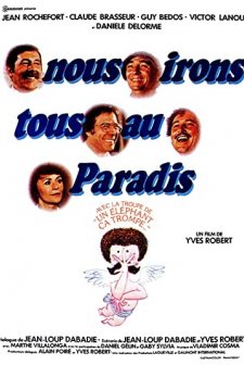 Nous Irons Tous Au Paradis