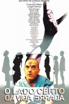 O Lado Certo Da Vida Errada (1996) afişi