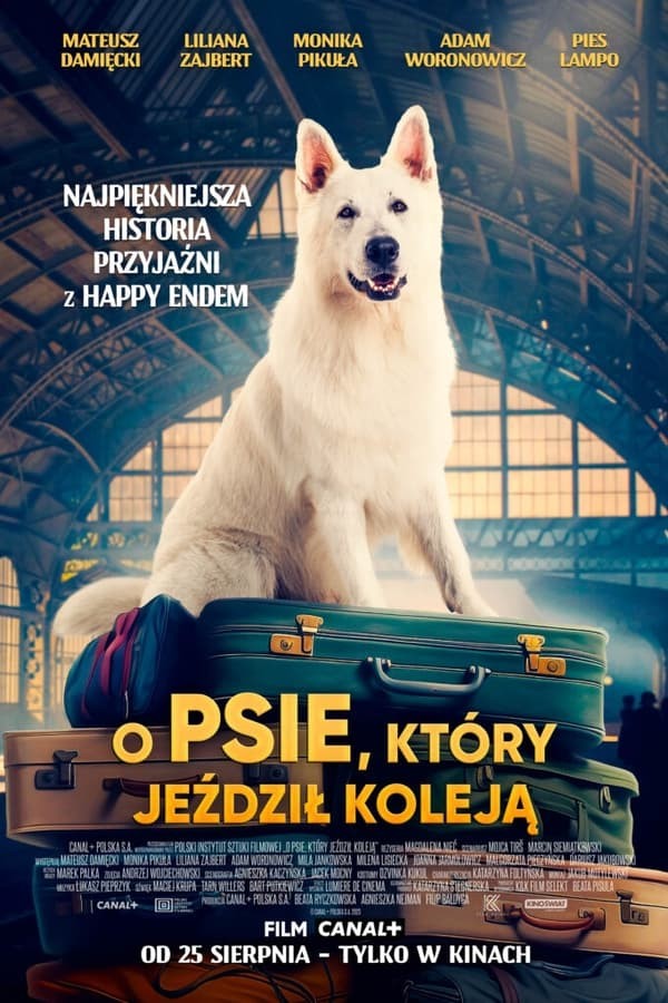 O psie, który jezdzil koleja (2023) afişi O psie, który jezdzil koleja (2023) afişi